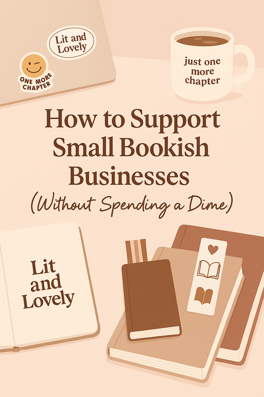 How to Support Small Bookish Businesses (Without Spending a Dime)