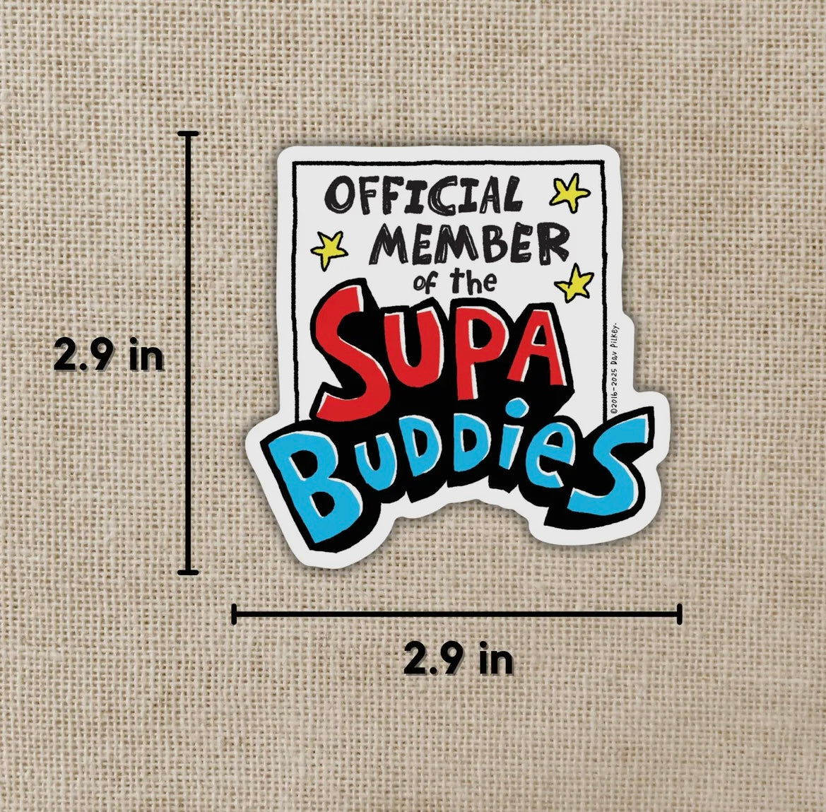 Official Member of the Supa Buddies Sticker