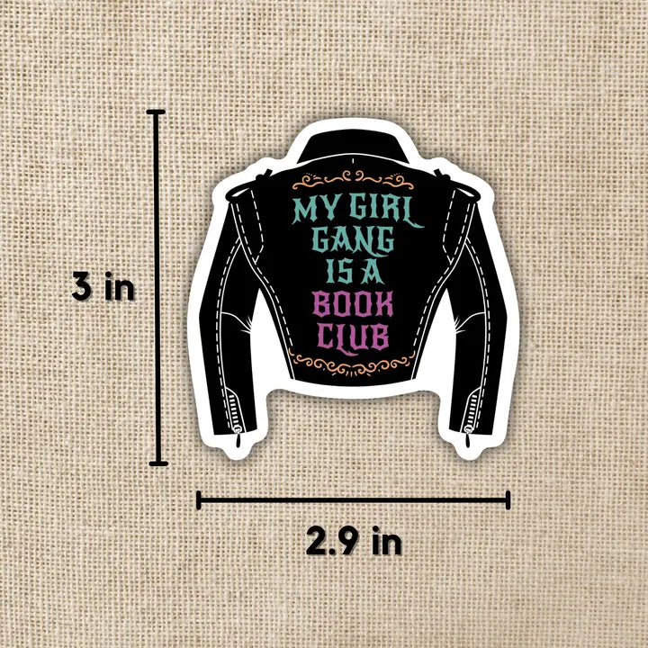 My Girl Gang is a Book Club - Vinyl Sticker
